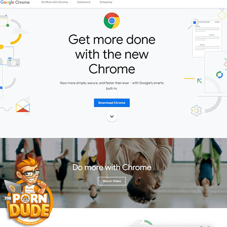 Google Chrome – The Ultimate Browser for Fast Porn Streaming